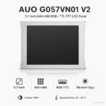 AUO G057VN01 V2 5.7 Inch 640x480 RGB / TTL TFT LCD Panel